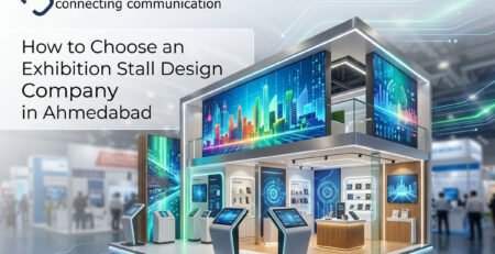 How to Choose an Exhibition Stall Design Company in Ahmedabad